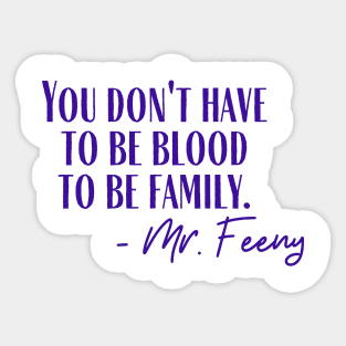 To Be Family Sticker